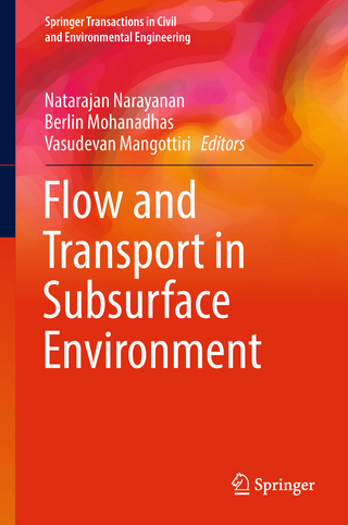 Flow and Transport in Subsurface Environment