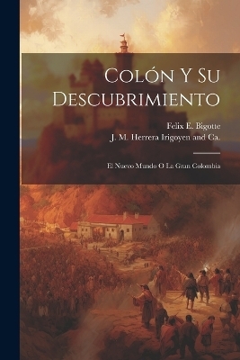 Colón y Su Descubrimiento