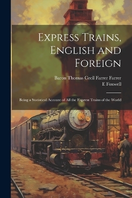 Express Trains, English and Foreign