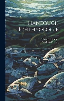 Handbuch Ichthyologie