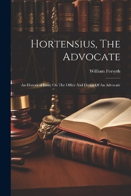 Hortensius, The Advocate