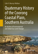 Quaternary History of the Coorong Coastal Plain, Southern Australia - Colin V. Murray-Wallace