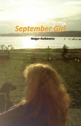 September Girl - Holger Rutkiewicz
