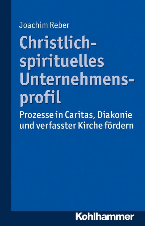Christlich-spirituelles Unternehmensprofil - Joachim Reber