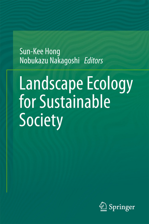 Landscape Ecology for Sustainable Society - 