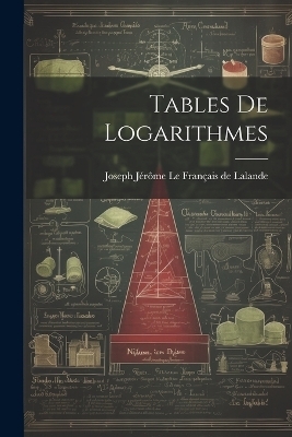 Tables De Logarithmes - 