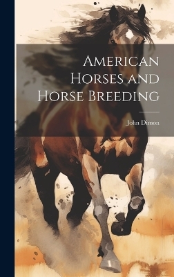 American Horses and Horse Breeding