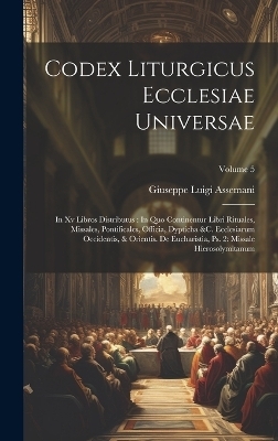 Codex Liturgicus Ecclesiae Universae