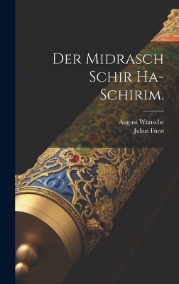 Der Midrasch Schir Ha-Schirim.