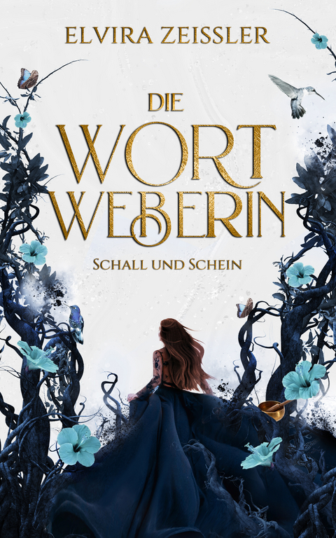 Die Wortweberin - Elvira Zei&szlig;ler