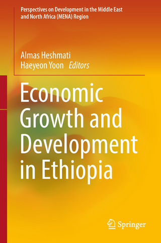 Economic Growth and Development in Ethiopia