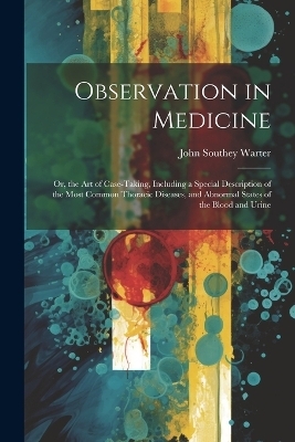 Observation in Medicine