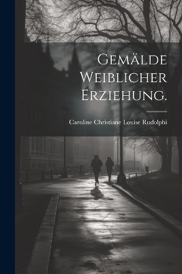 Gemälde weiblicher Erziehung.