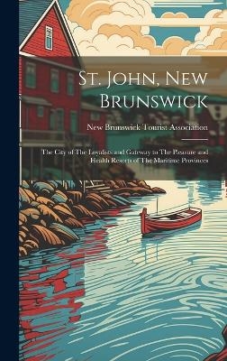 St. John, New Brunswick - 