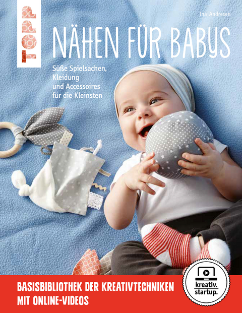 N&auml;hen f&uuml;r Babys - Ina Andresen