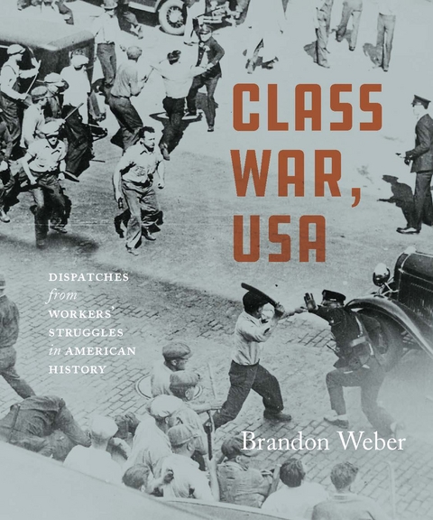 Class War, USA - Brandon Weber
