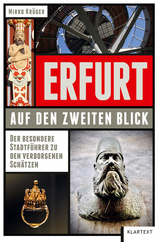 Erfurt auf den zweiten Blick - Mirko Kr&uuml;ger