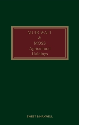 Muir Watt & Moss: Agricultural Holdings