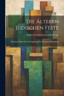 Die Älteren Jüdischen Feste