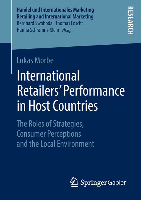 International Retailers&rsquo; Performance in Host Countries - Lukas Morbe