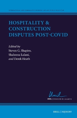 Hospitality & Construction Disputes Post-Covid