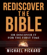 Rediscover The Bible - Michael Pickard