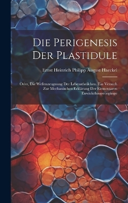 Die Perigenesis Der Plastidule