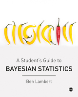 A Student&rsquo;s Guide to Bayesian Statistics - Ben Lambert