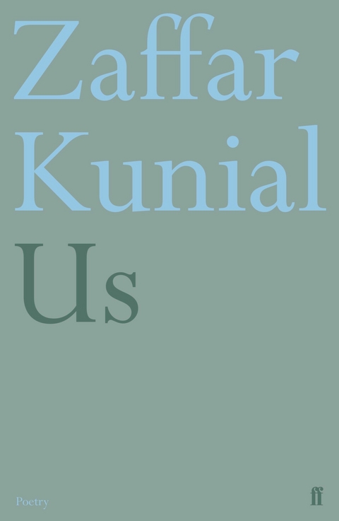 Us -  Zaffar Kunial