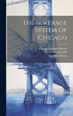 The Sewerage System Of Chicago