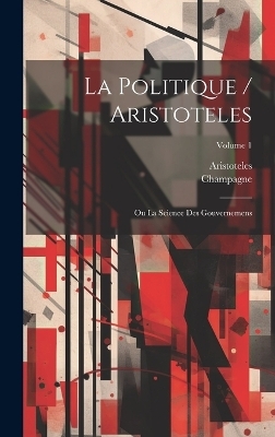 La Politique / Aristoteles