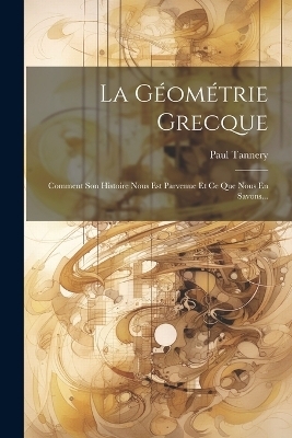 La Géométrie Grecque