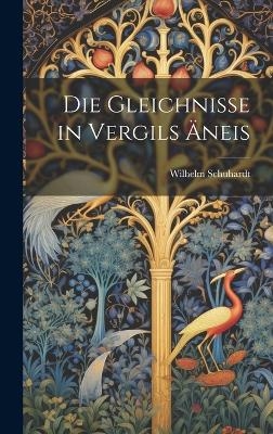 Die Gleichnisse in Vergils Äneis