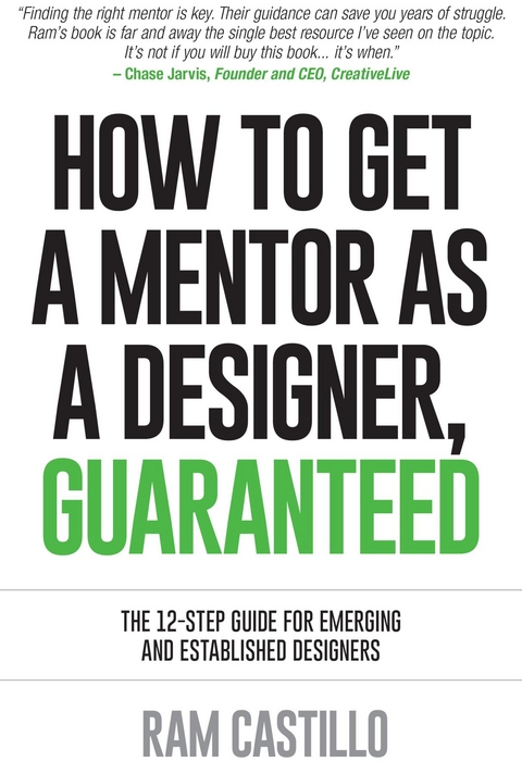 How to get a mentor as a designer, guaranteed - Ram Castillo