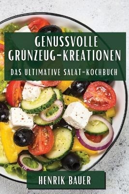 Genussvolle Grünzeug-Kreationen
