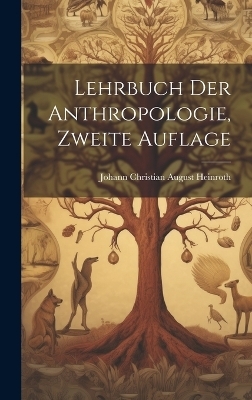 Lehrbuch der Anthropologie, zweite Auflage - 