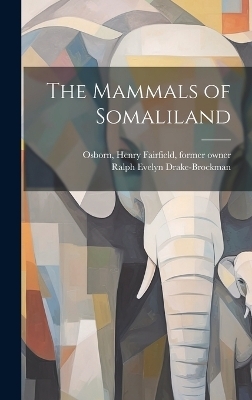 The Mammals of Somaliland