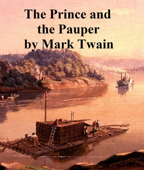 Prince and the Pauper -  Mark Twain