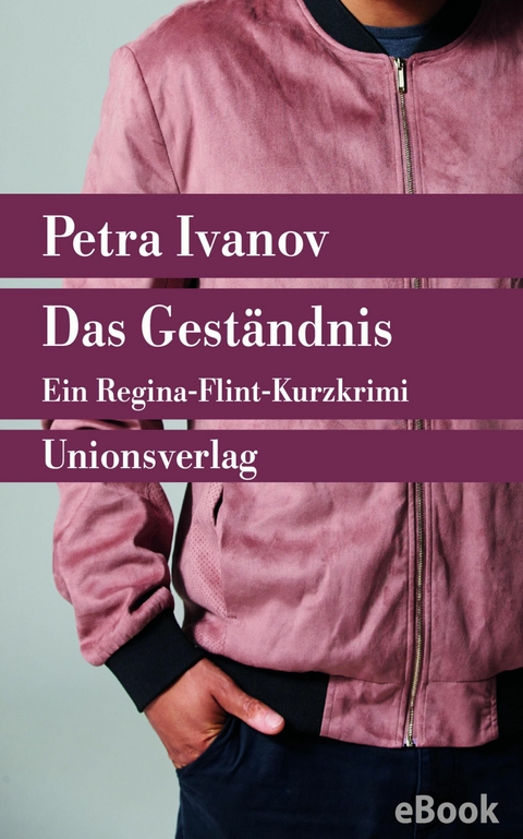 Das Gest&auml;ndnis - Petra Ivanov