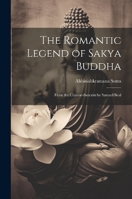 The Romantic Legend of Sakya Buddha - 