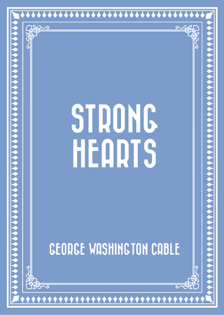 Strong Hearts
