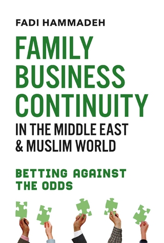 Family Business Continuity in the Middle East & Muslim World
