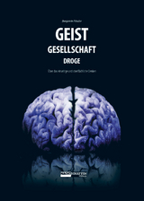 Geist-Gesellschaft-Droge - Benjamin F&auml;ssler
