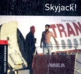 Oxford Bookworms Library / 8. Schuljahr, Stufe 2 - Skyjack! - Neubearbeitung - Vicary, Tim