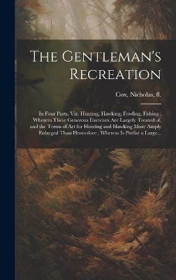 The Gentleman's Recreation