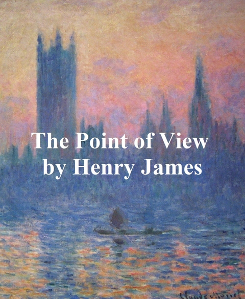 Point of View -  Henry James