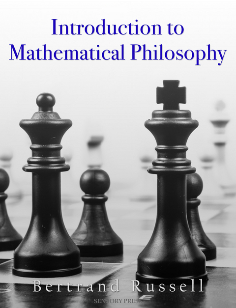 Introduction to Mathematical Philosophy -  Bertrand Russell