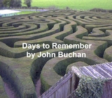 Days to Remember -  John Buchan