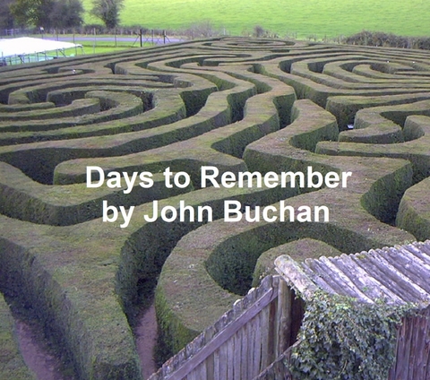 Days to Remember -  John Buchan