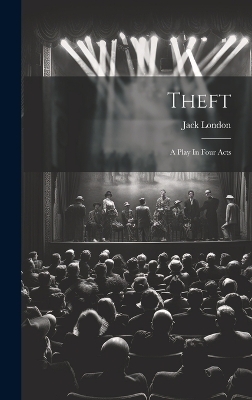 Theft - Jack 1876-1916 London